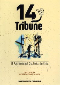 Image of 14 Tribune: 75 Puisi Menjelajah Cita, Cerita, dan Cinta
