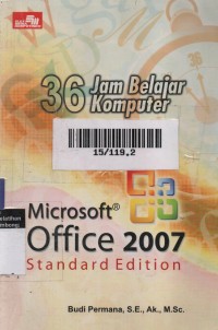 36 Jam Belajar Komputer : MS. Office 2007