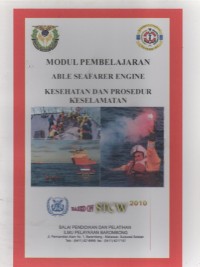 Able Seafarer Engine : Kesehatan Dan Prosedur Keselamatan