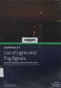 Admiralty List Of Lights And Fog Signals (NP75) Volume B