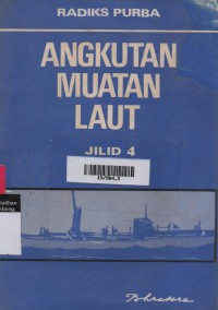 Angkutan Muatan Laut Jilid 4