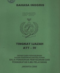 Bahasa Inggris : Tingkat Ijazah ATT - IV