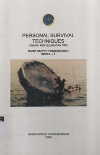 BST Modul - 1 : Personal Survival Techniques