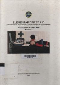 BST Modul - 3 : Elementary First Aid