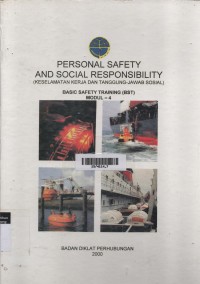 BST Modul - 4 : Personal Safety And Social Responsibility
