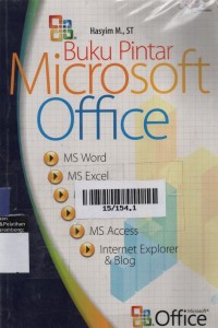 Buku Pintar : Microsof Office