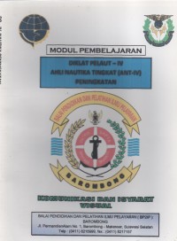 Diklat Pelaut - IV Ahli Nautika Tingkat (ANT - IV) Peningkatan : Komunikasi Dan Isyarat Visual
