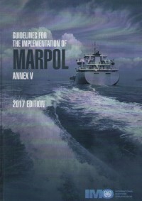 Guidelines For The Implementation Of MARPOL Annex V