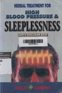 Herbal Treatment For High Blood Pressure & Sleeplessness