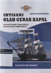 Intisari Olah Gerak Kapal