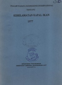 Keselamatan Kapal Ikan : 1977