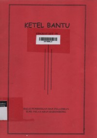 Ketel Bantu Tingkat ATT - IV