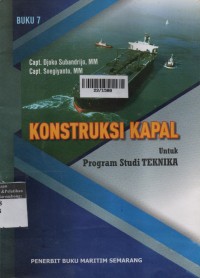 Konstruksi Kapal : Program Studi Teknika