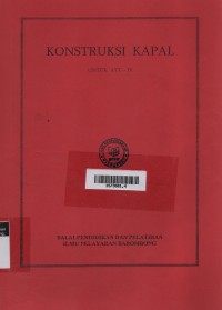 Konstruksi Kapal Untuk ATT - IV