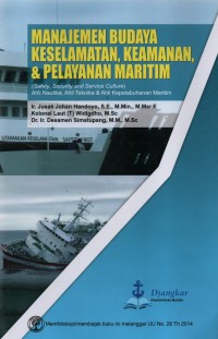 Manajemen Budaya Keselamatan, Keamanan, & Pelayanan Maritim