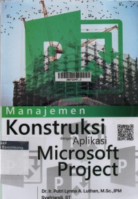 Manajemen Konstruksi Aplikasi Microsoft Project