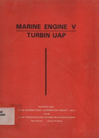 Marine Engine V : Turbin Uap