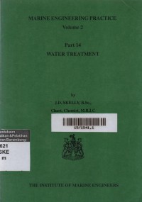 Marine Engineering Practice Volume 2 Part 14 Water Treatment
