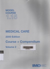Model Course 1.15 : Medical Care Volume 2