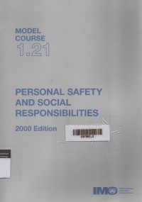 Model Course 1.21 : Personal Safety and Social Responsibilities