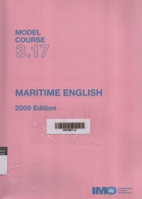 Model Course 3.17 : Maritime English