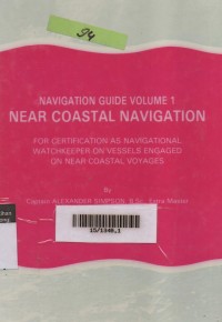 Navigation Guide Volume 1 Near Coastal Navigation