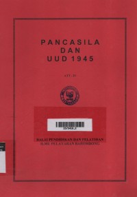 Pancasila dan UUD 1945 : ATT IV