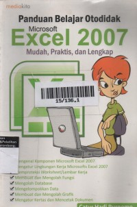 Panduan Belajar Otodidak : Microsoft Excel 2007