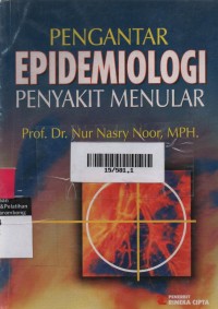 Pengantar Epidemiologi : Penyakit Menular