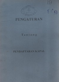 Pengaturan Tentang Pendaftaran Kapal