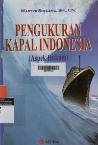 Pengukuran Kapal Indonesia (Aspek Hukum)
