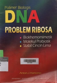 Polimer Biologis DNA Problem Ribosa