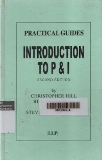 Practical Guides Introduction To P & I