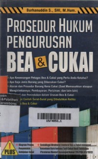 Prosedur Hukum Pengurusan Bea & Cukai