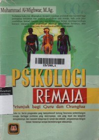 Psikologi Remaja : Petunjuk Bagi Guru dan Orang Tua