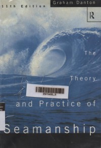 The Theory and Practice of Seamanship