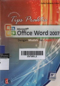 Tips Praktis : Microsoft Office Word 2007