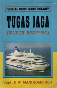 Tugas Jaga (Watch Keeping)