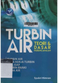 Turbin Air : Teori & Dasar Perencanaan